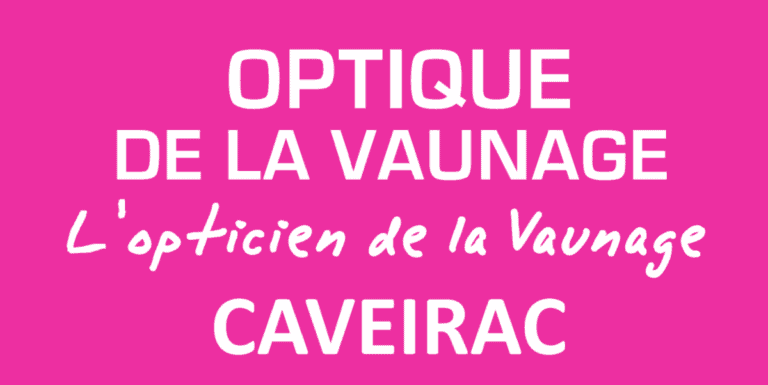 Optique de la Vaunage